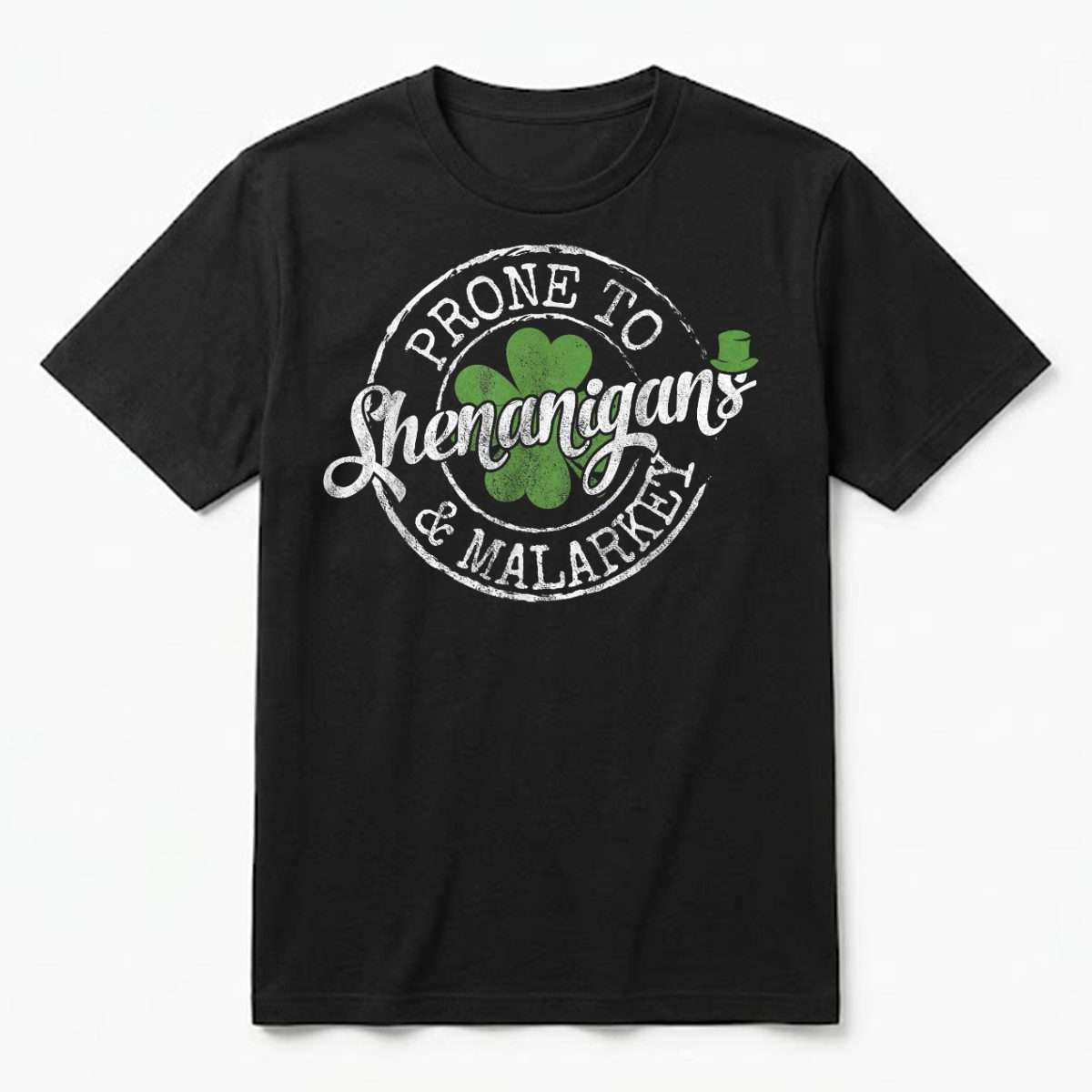 Prone_to_Shenanigans_Malarkey_Fun_Clovers_St_Patrick_s_Day_T-Shirt_kt5tp9.jpg