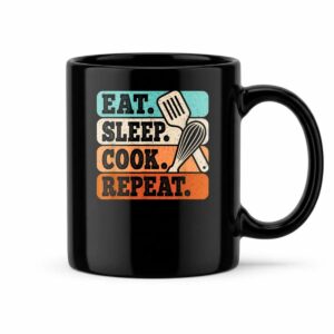 Eat Sleep Cook Repeat Funny Chef Cooking Lover Mug