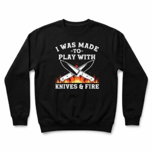 Funny Chef Knives Play Cooking Lovers Sweatshirt