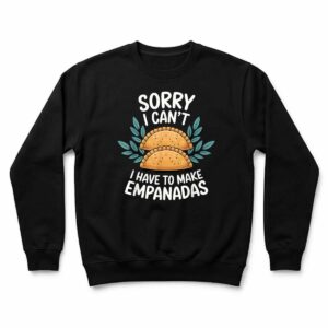 Funny Empanada Lover Cooking Sweatshirt