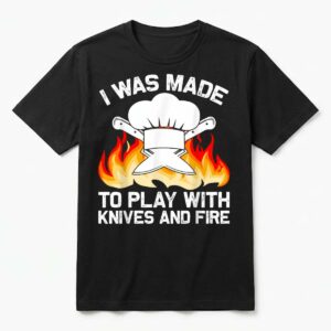 Knives Play Cooking Lovers Funny Chef Black T-Shirt