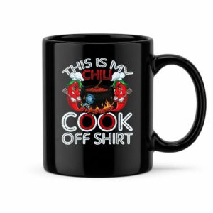 This is My Chili Cook Off Shirt Mexican Food Cinco De Mayo Mug